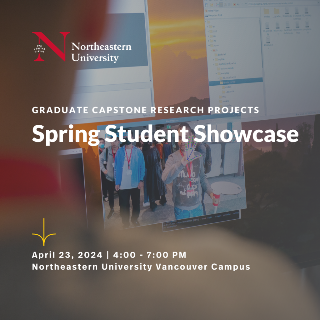 Northeastern University – Vancouver: Spring 2024 Student Showcase photo